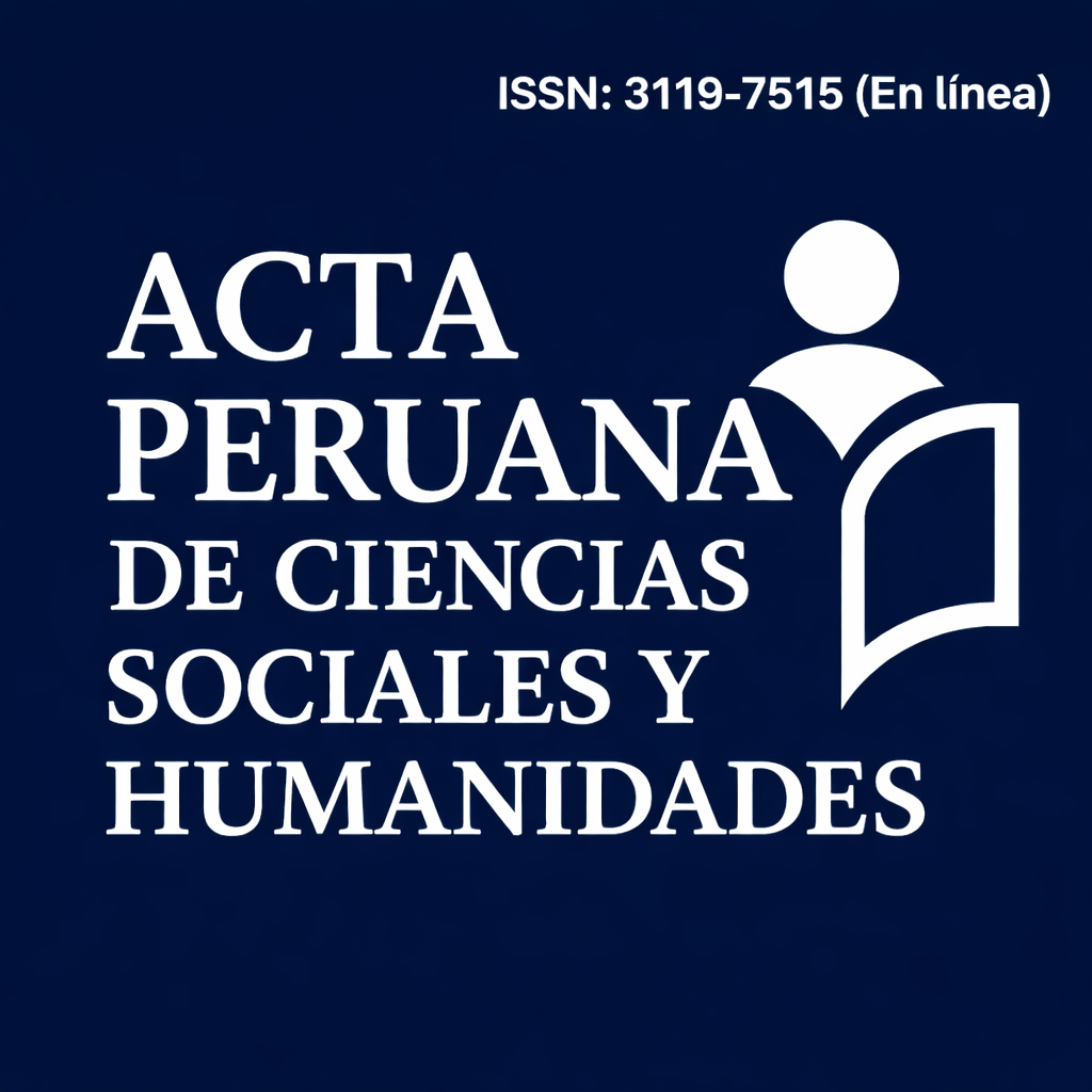 Acta Peruana de Ciencias Sociales y Humanidades